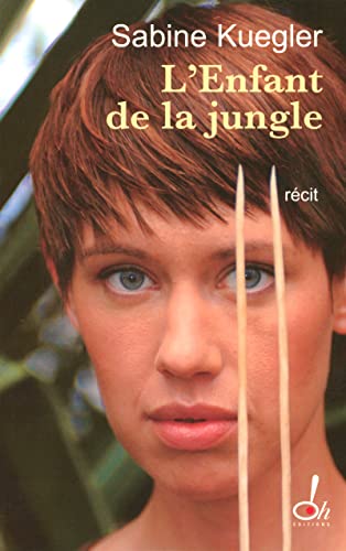 Beispielbild fr L'enfant de la jungle zum Verkauf von ThriftBooks-Dallas