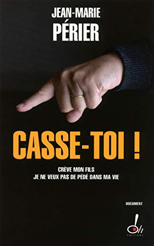 Imagen de archivo de Casse-toi ! a la venta por Ammareal