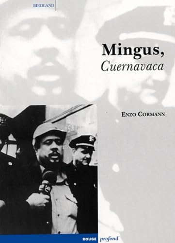 Beispielbild fr Mingus, Cuernavaca zum Verkauf von Ammareal