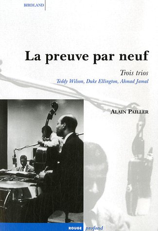 Beispielbild fr La preuve par neuf : Trois trios zum Verkauf von Ammareal
