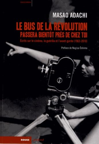 Imagen de archivo de BUS DE LA REVOLUTION PASSERA BIENTOT PRES DE CHEZ TOI ( a la venta por Gallix