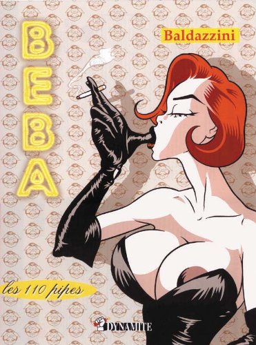 Imagen de archivo de Bela : Les 110 pipes a la venta por Librairie du Monde Entier