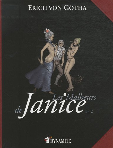 9782915101324: Les malheurs de Janice, Intgrale t.1