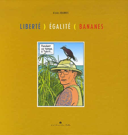 Stock image for Libert, Egalit, Bananes for sale by medimops