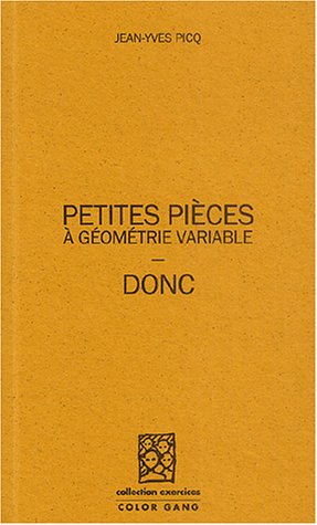 Stock image for Petites pices  gomtrie variable, Donc for sale by LeLivreVert