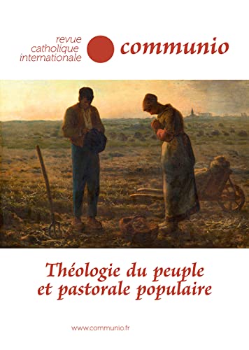 Beispielbild fr Revue Communio no 278 tome 46 Thologie du peuple et pastorale populaire zum Verkauf von medimops