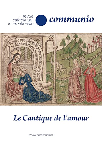 Stock image for Revue Communio Le cantique de l'amour tome 47-1 no 279 for sale by Gallix