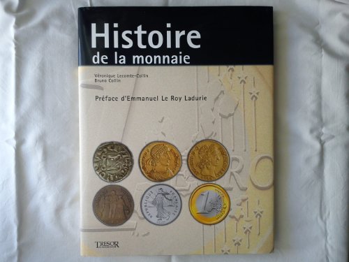 Beispielbild fr Histoire De La Monnaie zum Verkauf von RECYCLIVRE