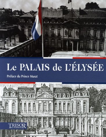 9782915118674: Le Palais de l'lyse (TRESOR DU PATRI)