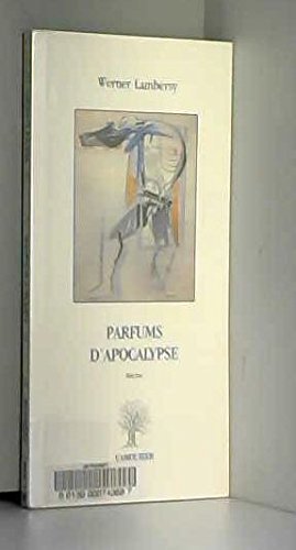 Beispielbild fr PARFUMS D'APOCALYPSE zum Verkauf von Gallix