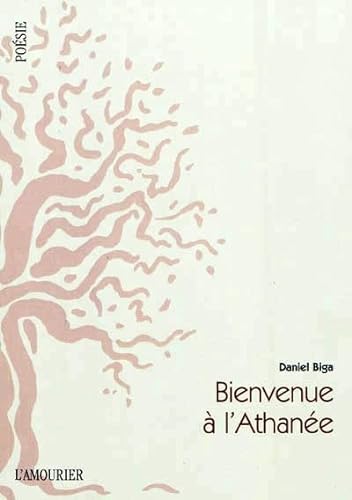 Stock image for Bienvenue  l'Athane: Prcd de Histoire de l'air et de Sept anges for sale by Ammareal