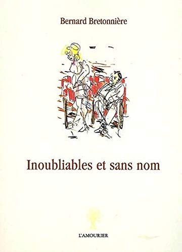 Imagen de archivo de Inoubliables et sans nom a la venta por Ammareal