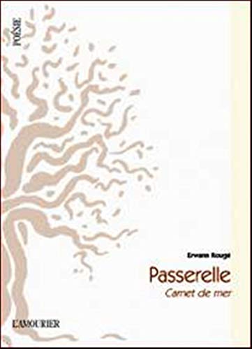 Beispielbild fr Passerelle [Broch] ROUGE, ERWANN zum Verkauf von BIBLIO-NET