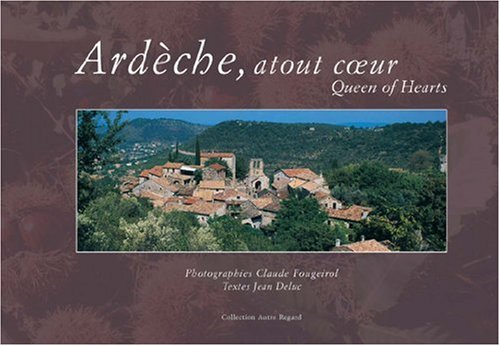 Imagen de archivo de Ardche, atout coeur a la venta por Ammareal