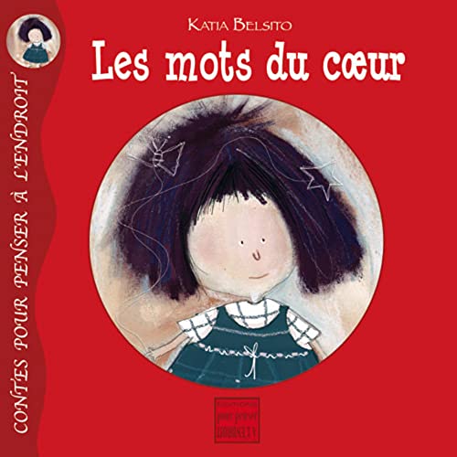 9782915125184: Les Mots Du Coeur