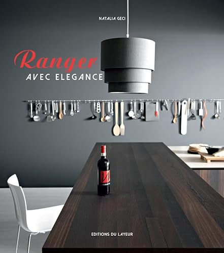 Stock image for Ranger avec lgance for sale by medimops