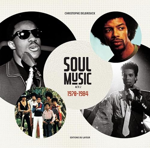 Beispielbild fr Soul Music Acte 2 1970-1984 zum Verkauf von medimops