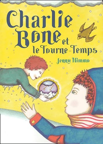 9782915127133: Charlie Bone et le Tourne-Temps