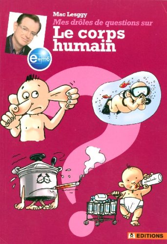 Beispielbild fr Le corps humain zum Verkauf von Ammareal