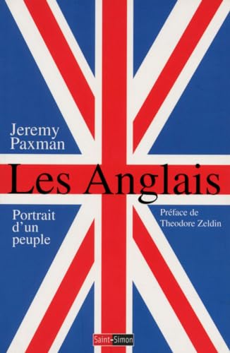 Les Anglais - Portrait d'un peuple (9782915134032) by Paxman, Jeremy
