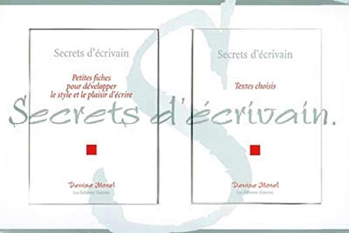 9782915142037: Secrets d'crivain Coffret 2 volumes : Petites fiches pour dvelopper le style et le plaisir d'crire, Textes choisis