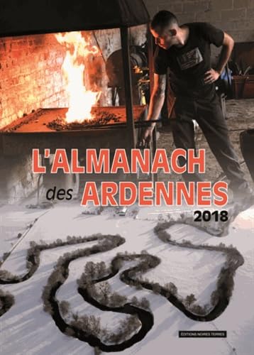 Beispielbild fr L'almanach Des Ardennes 2018 zum Verkauf von RECYCLIVRE