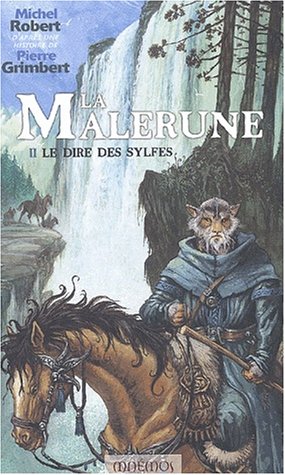 Beispielbild fr La Malerune, tome 2 : Le Dire des Sylfes zum Verkauf von Ammareal