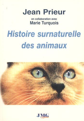 Beispielbild fr Histoire surnaturelle des animaux zum Verkauf von medimops