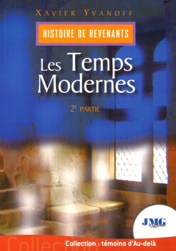 Beispielbild fr Histoire des revenants : Tome 2, Les temps modernes zum Verkauf von medimops
