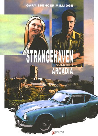 Stock image for Strangehaven. Vol. 1. Arcadia for sale by RECYCLIVRE