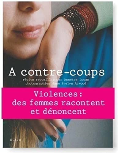 Stock image for A contre coups - Rcits for sale by GF Books, Inc.