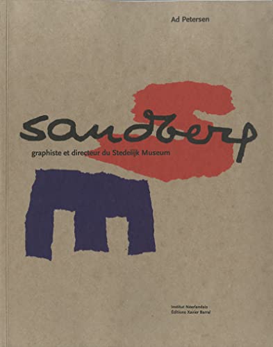 Stock image for Sandberg : Graphiste Et Directeur Du Stedelijk Museum for sale by RECYCLIVRE