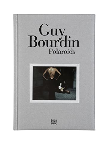 Imagen de archivo de Guy Bourdin: Polaroids a la venta por TextbookRush