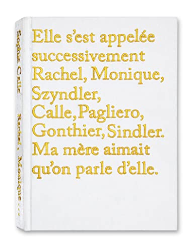 9782915173789: Sophie Calle - Rachel, Monique...