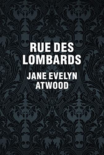 Stock image for Jane Evelyn Atwood: Rue des Lombards for sale by Front Cover Books