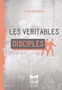Imagen de archivo de Les vritables disciples a la venta por Librairie Th  la page