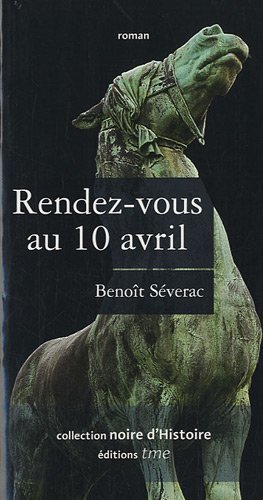 Imagen de archivo de Rendez-vous au 10 avril a la venta por medimops