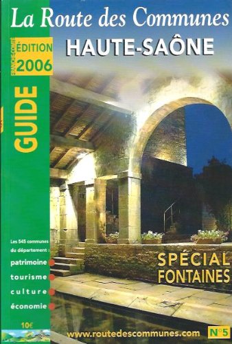 9782915193091: La route des communes - Haute-Sane Spcial Fontaine