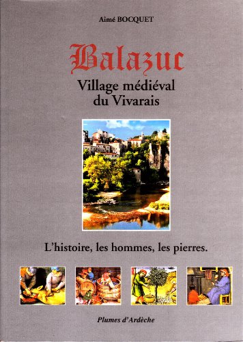 9782915195033: Balazur: Village mdival du Vivarais