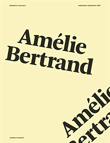 9782915199949: Pleased To Meet You : Amlie Bertrand: n2