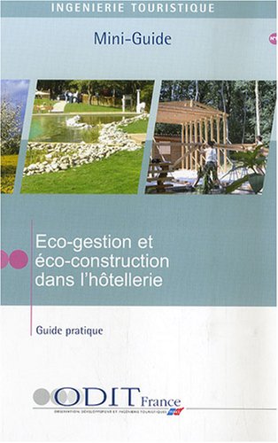 Imagen de archivo de Eco-gestion et co-construction dans l'htellerie a la venta por Ammareal