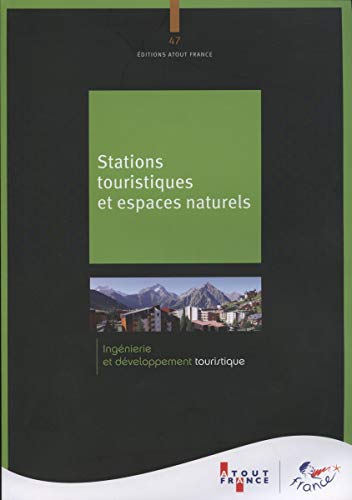 9782915215861: Stations touristiques et espaces naturels