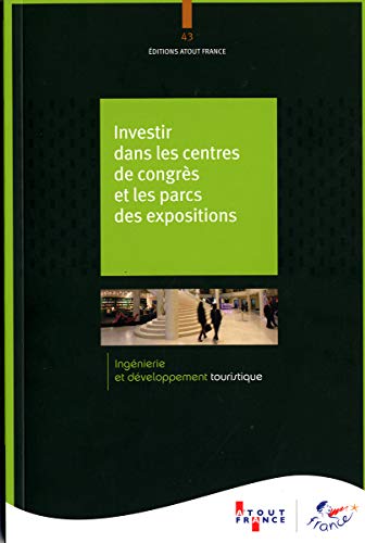 9782915215960: Investir dans les centres de congrs