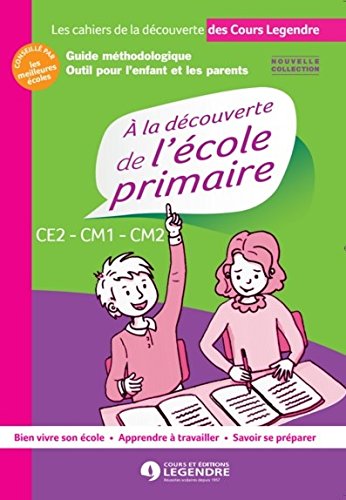 Stock image for Dcouverte de l'cole primaire - Volume 2 CE2/CM1/CM2 for sale by Ammareal