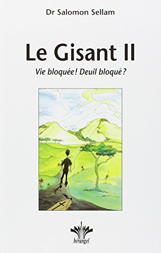 Stock image for Le Gisant II - Vie bloque ! Deuil bloqu ? for sale by Librairie Pic de la Mirandole