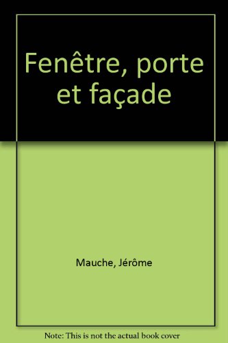 9782915232103: Fentre, porte et faade