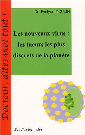Beispielbild fr Les nouveaux virus : Les tueurs les plus discrets de la Plante zum Verkauf von Ammareal