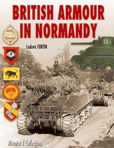 Stock image for British Armour in Normandy for sale by Wonder Book