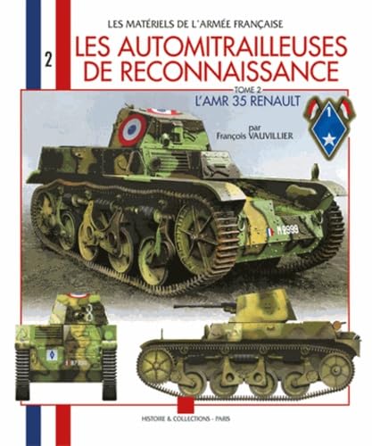 Les Automitrailleuses De Reconnaissance Tome 2 (9782915239706) by Vauvillier, FranÃ§ois