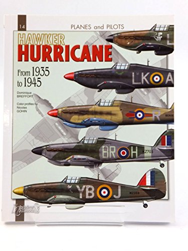 9782915239874: Hawker Hurricane - From 1935 to 1945